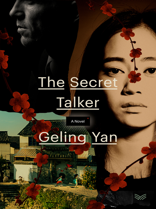 Title details for The Secret Talker by Geling Yan - Available